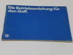 Betriebsanleitung VW Golf I  August 1978