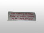 Hinweisschild "Zusatzheizung abstellen" DE-GB-SE, NOS