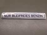 Kennschild "nur bleifreies Benzin"